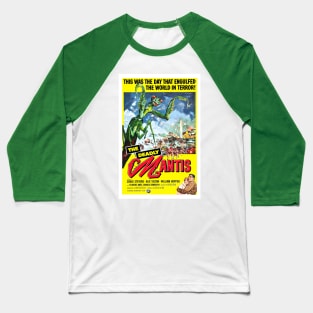 The Deadly Mantis Baseball T-Shirt